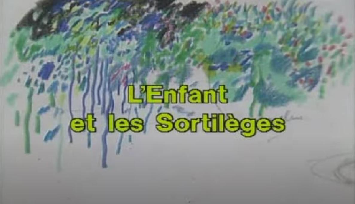 L'Enfant et Les Sortileges